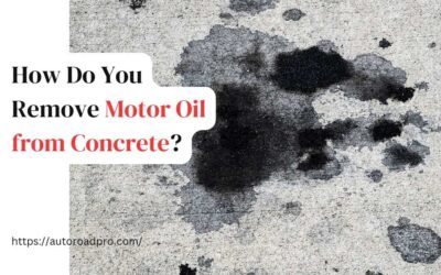 How Do You Remove Motor Oil from Concrete?